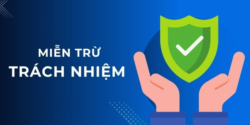 Nhà cái không có trách nhiệm đối với các nguyên nhân xuất phát từ người chơi